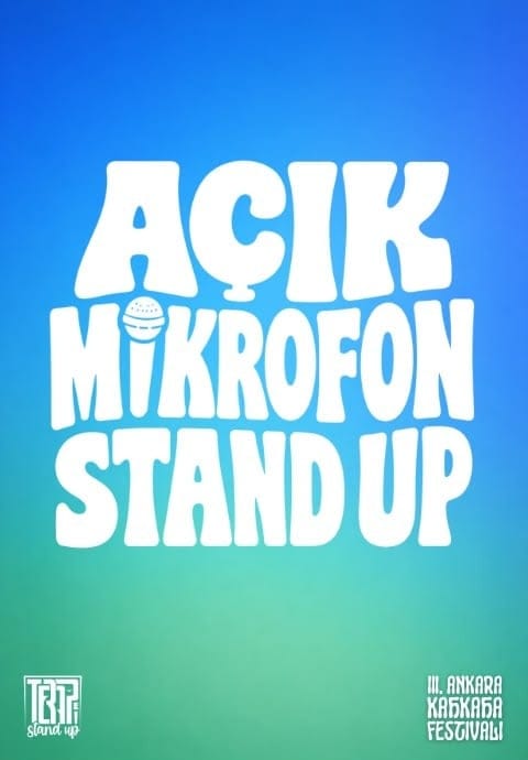 Açık Mikrofon - III. Ankara Kahkaha Festivali