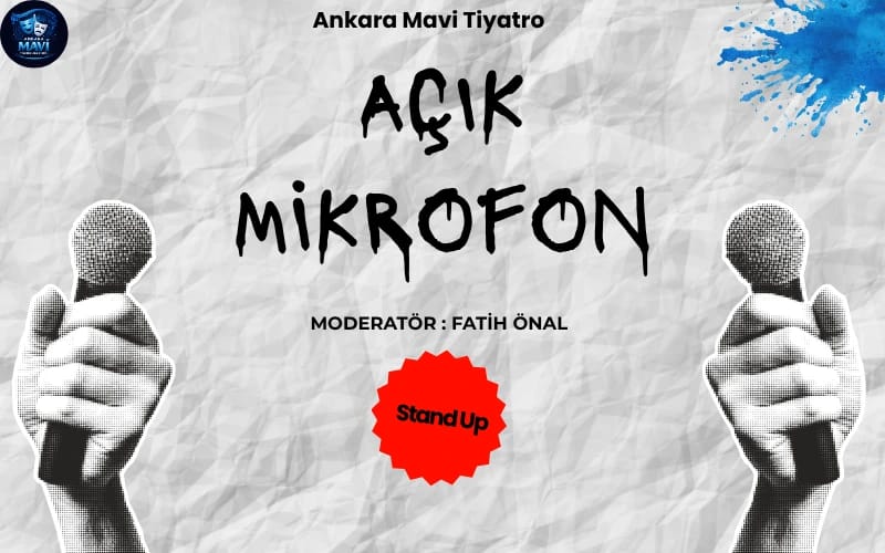 Açık Mikrofon | Mavi Tiyatro