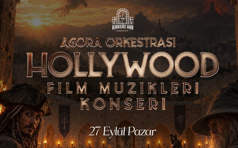 Agora Senfoni Orkestrası Hollywood Film Müzikleri Konseri