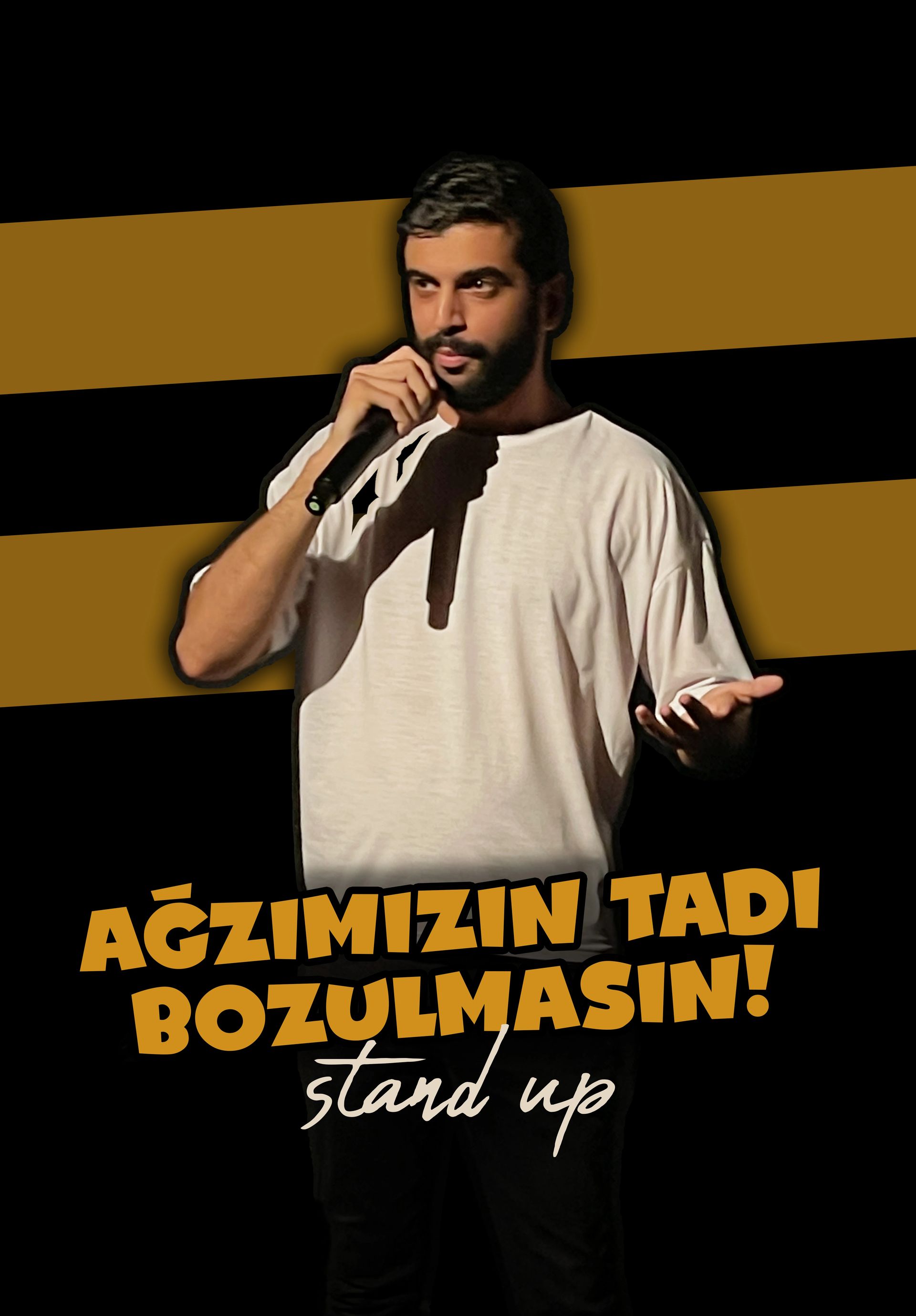 Ağzımızın Tadı Bozulmasın! Stand Up