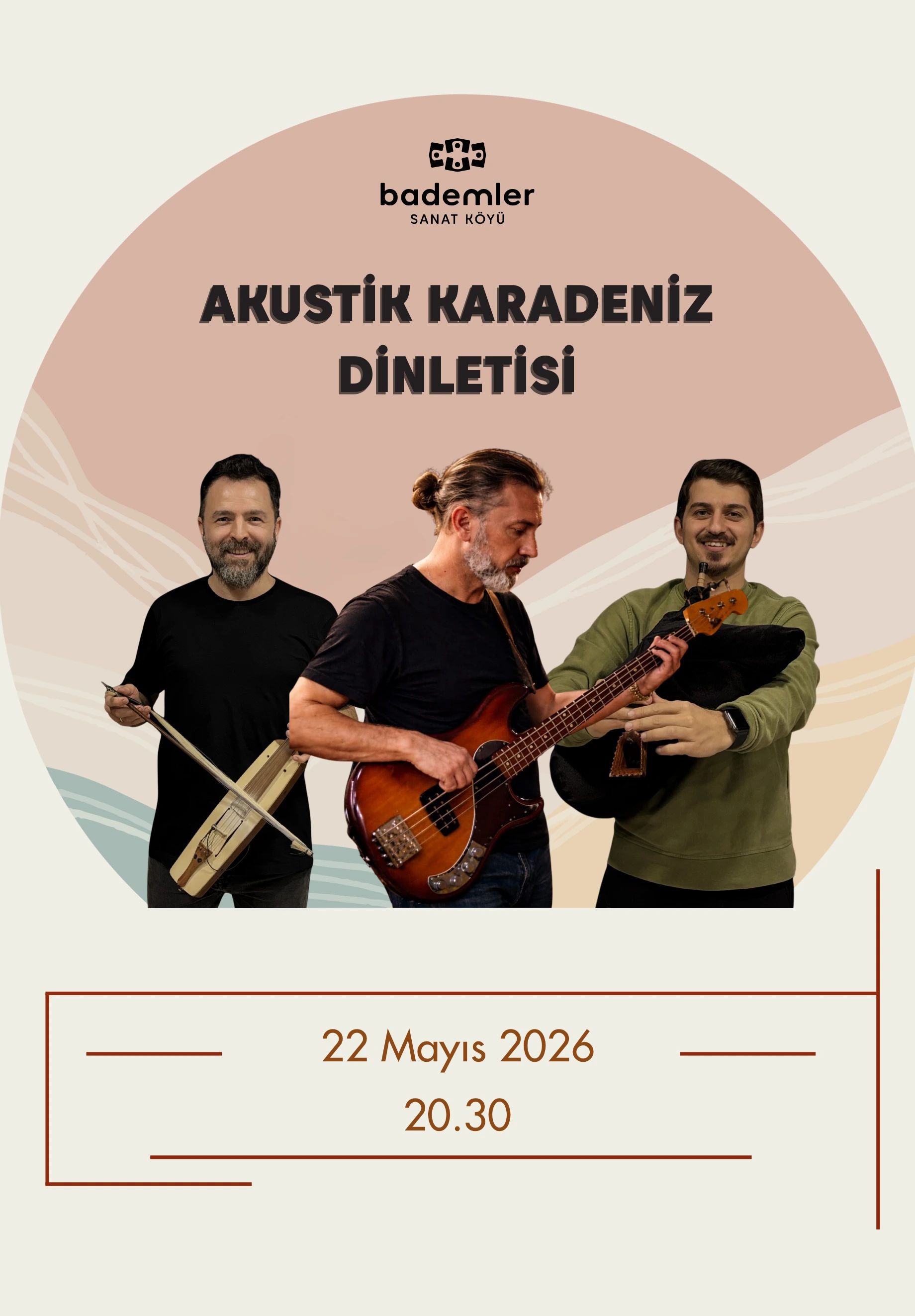 AKUSTİK KARADENİZ DİNLETİSİ KONSERİ