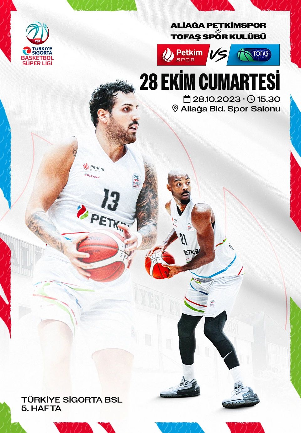 Aliağa Petkim Spor- Tofaş Spor Kulübü Basketbol Müsabakası