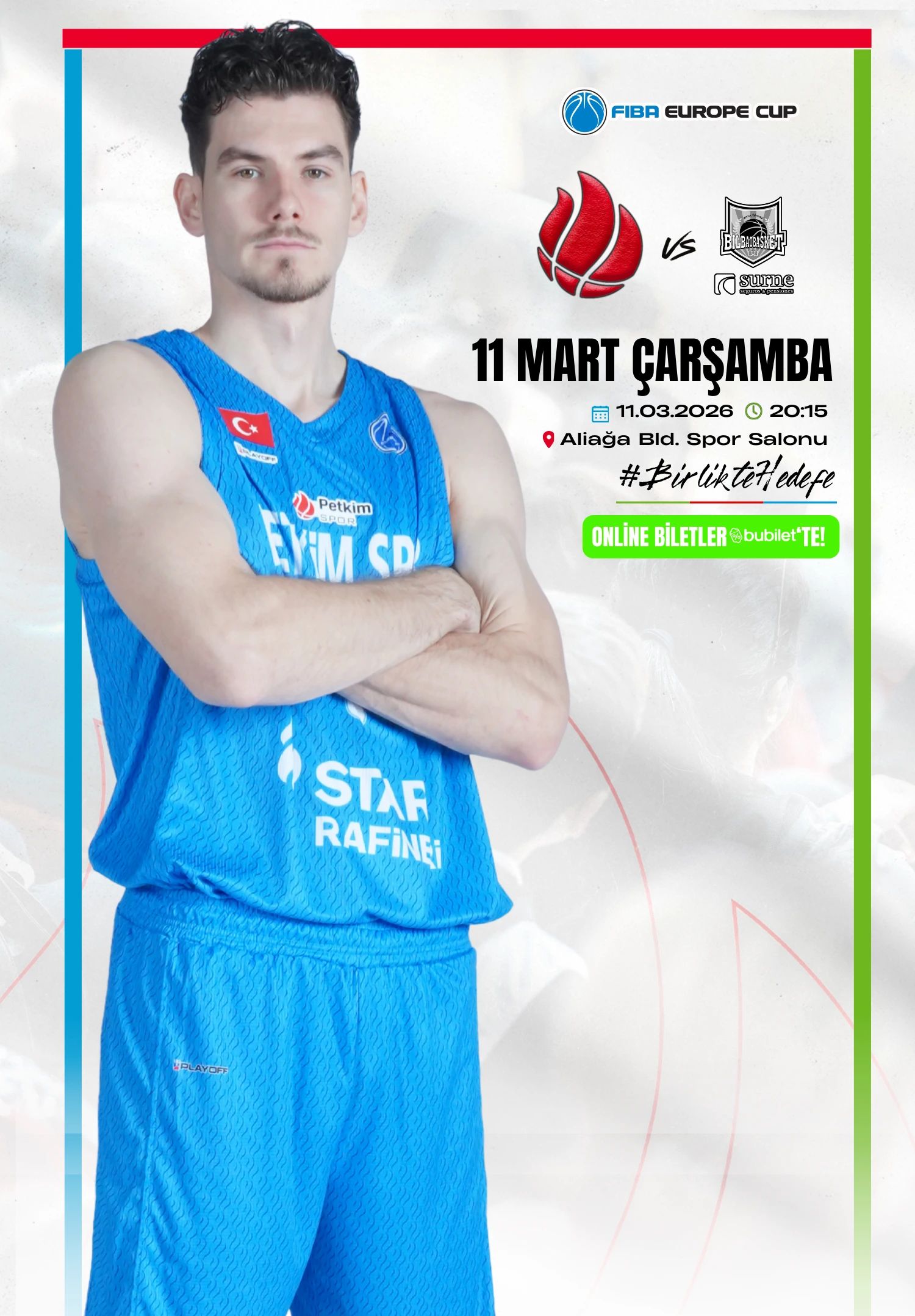 Aliağa Petkimspor - Surne Bilbao Basket