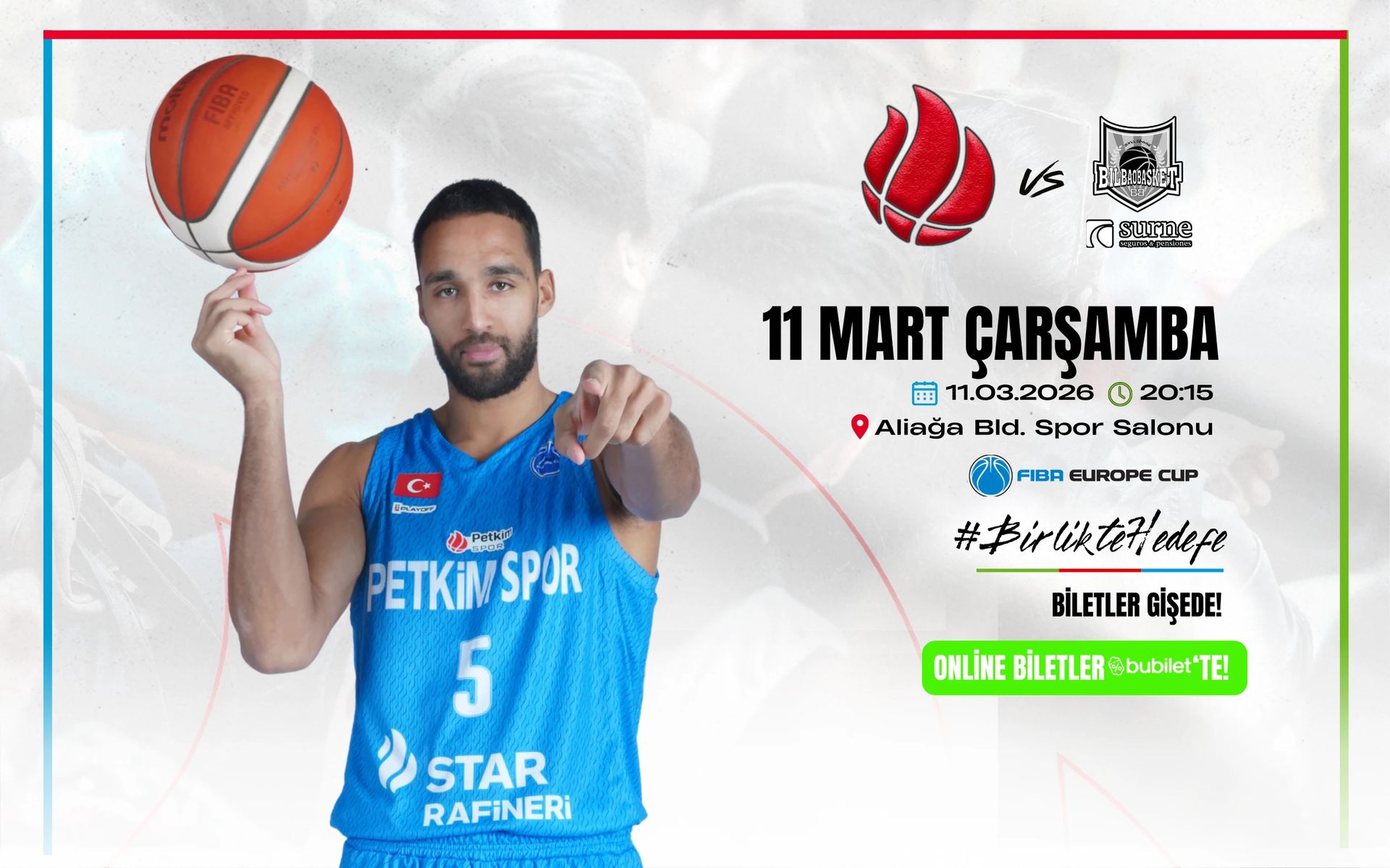 Aliağa Petkimspor - Surne Bilbao Basket