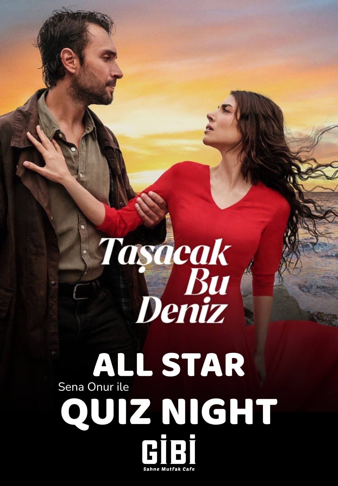 All Star Quiz Night: Taşacak Bu Deniz