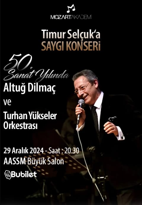 Altuğ Dilmaç "Timur Selçuk’a Saygı Konseri"
