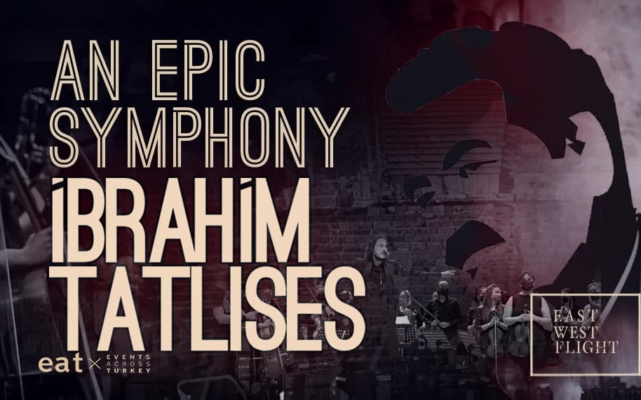 An Epic Symphony - İbrahim Tatlıses