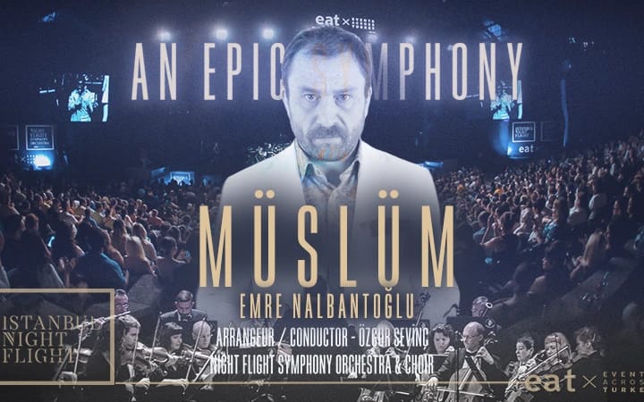 An Epic Symphony & Müslüm: Emre Nalbantoğlu - Müzede 1 Gece