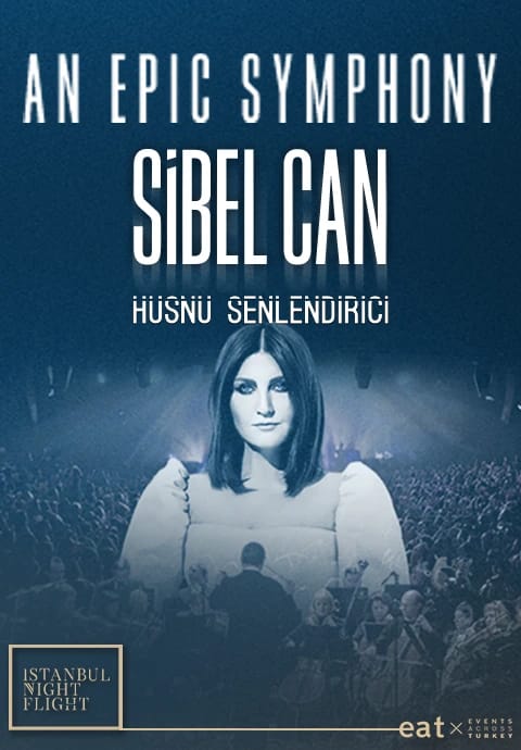 An Epic Symphony & Sibel Can - Hüsnü Şenlendirici