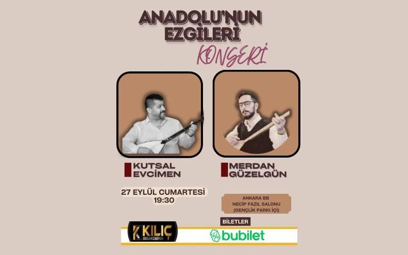 Anadolu’nun Ezgileri