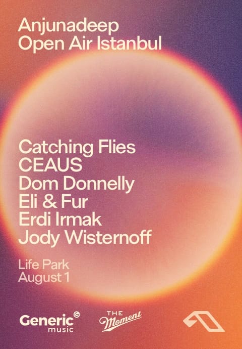 Anjunadeep Open Air İstanbul