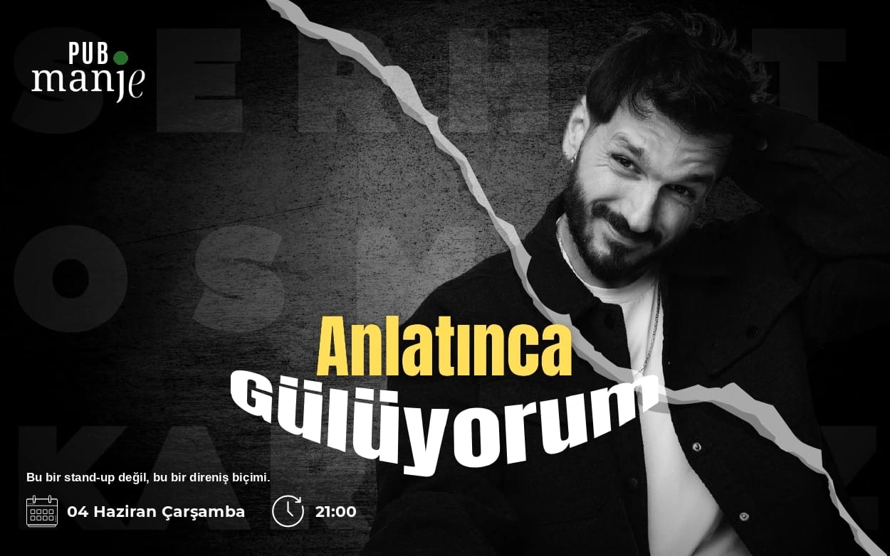 Anlatınca Gülüyorum