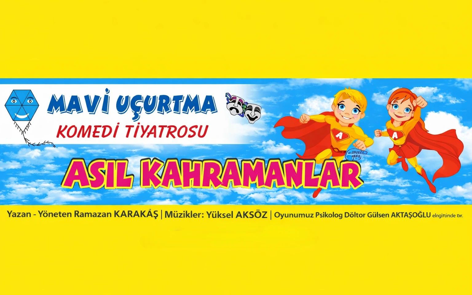Asıl Kahramanlar