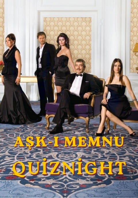 Aşk-ı Memnu Quiz Night
