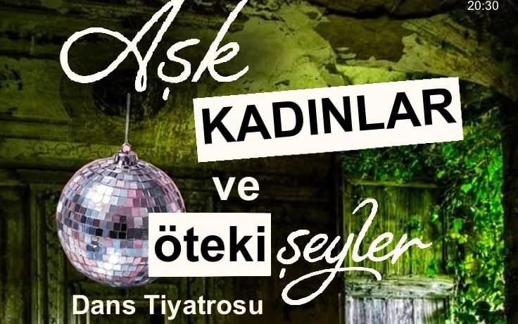 Aşk, Kadınlar ve Öteki Şeyler