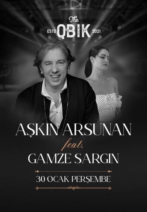 Aşkın Arsunan ft. Gamze Sargın X QBIK