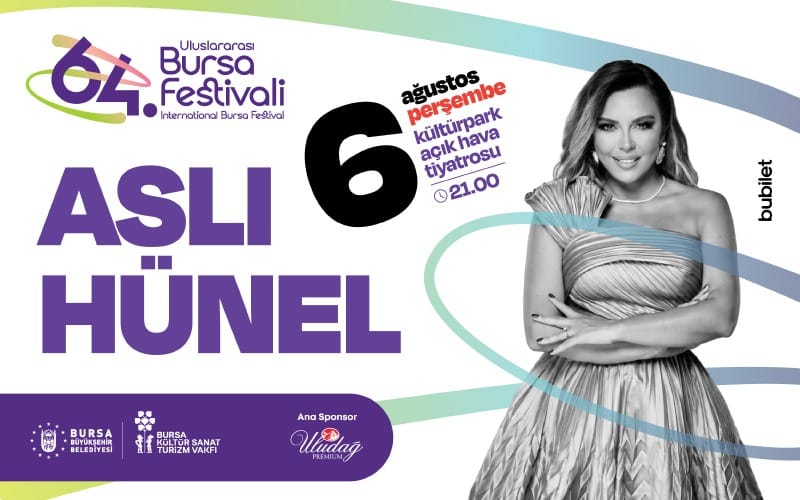 Aslı Hünel - 64. Bursa Festivali