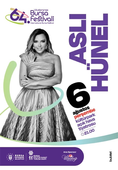 Aslı Hünel - 64. Bursa Festivali