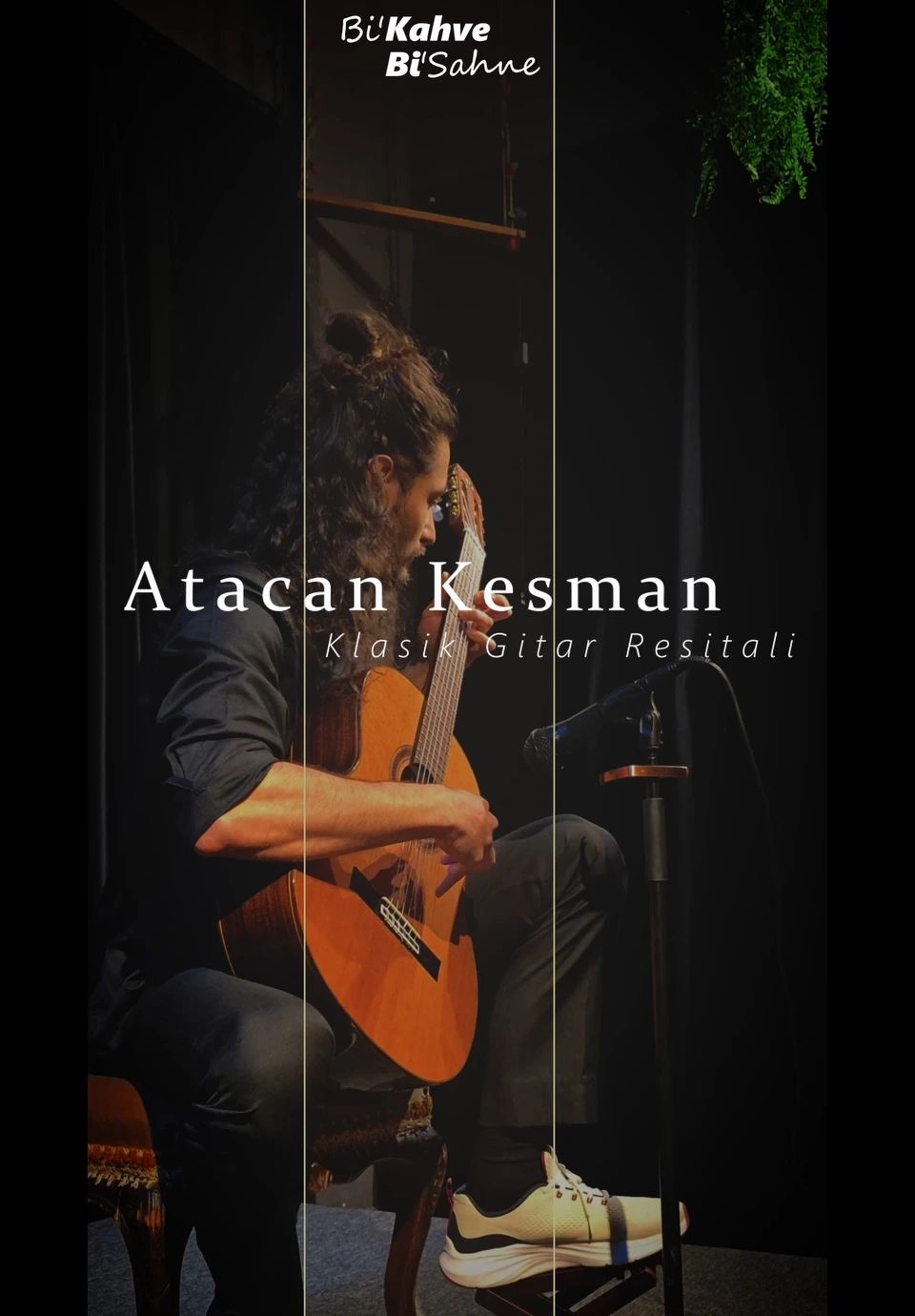 Atacan Kesman Klasik Gitar Resitali