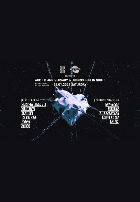 AUC 1st ANNIVERSARY & ORIGINS BERLIN NIGHT