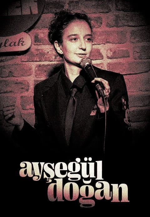 Ayşegül Doğan Stand Up