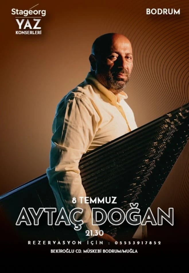 Aytaç Doğan - Stageorg Yaz Konserleri