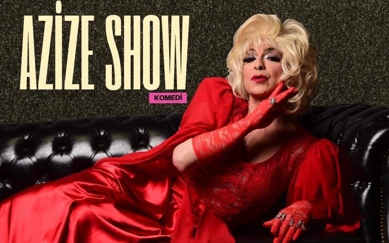 Azize Show