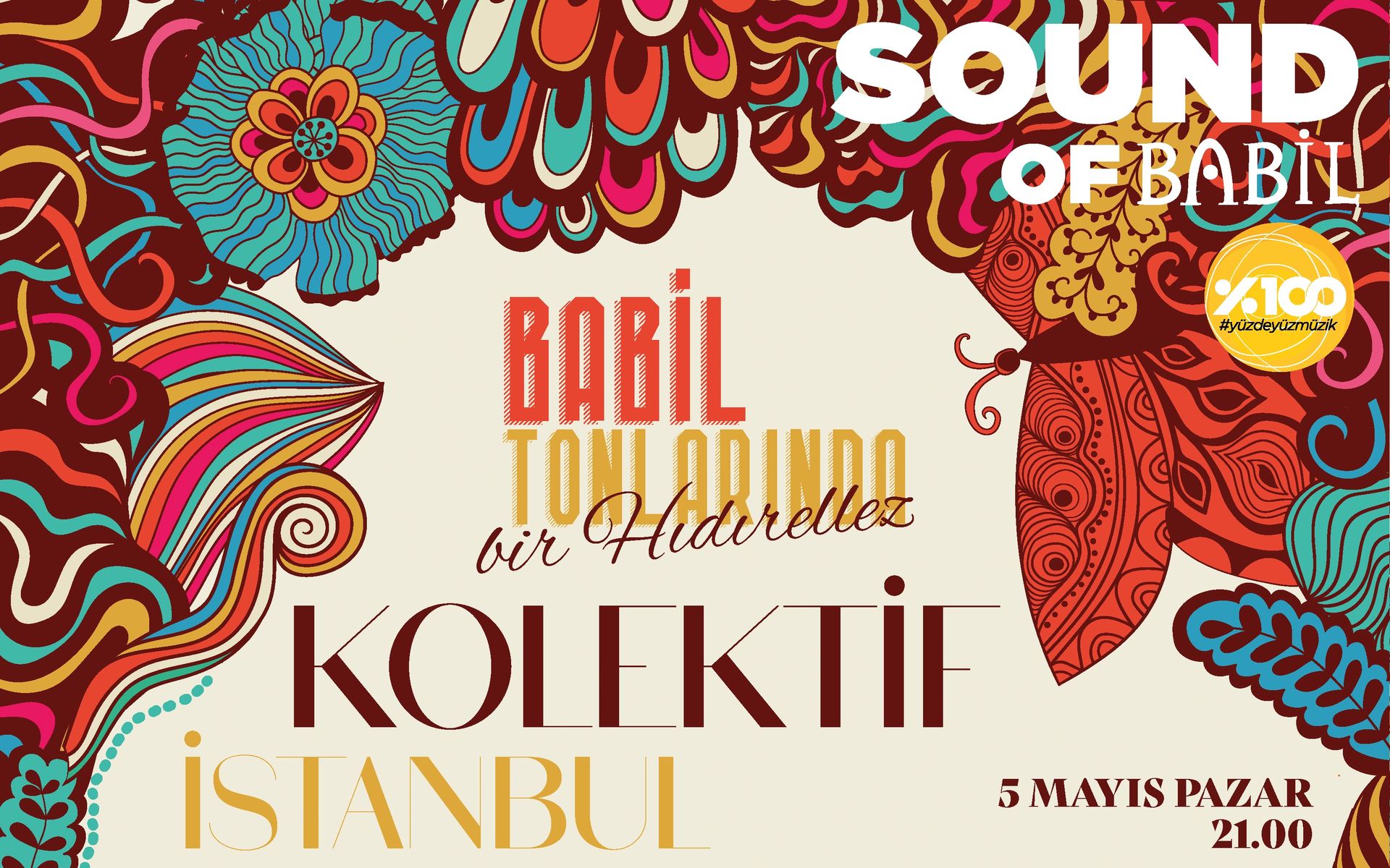 Babil Hıdırellez Etkinliği / Kolektif İstanbul Konseri