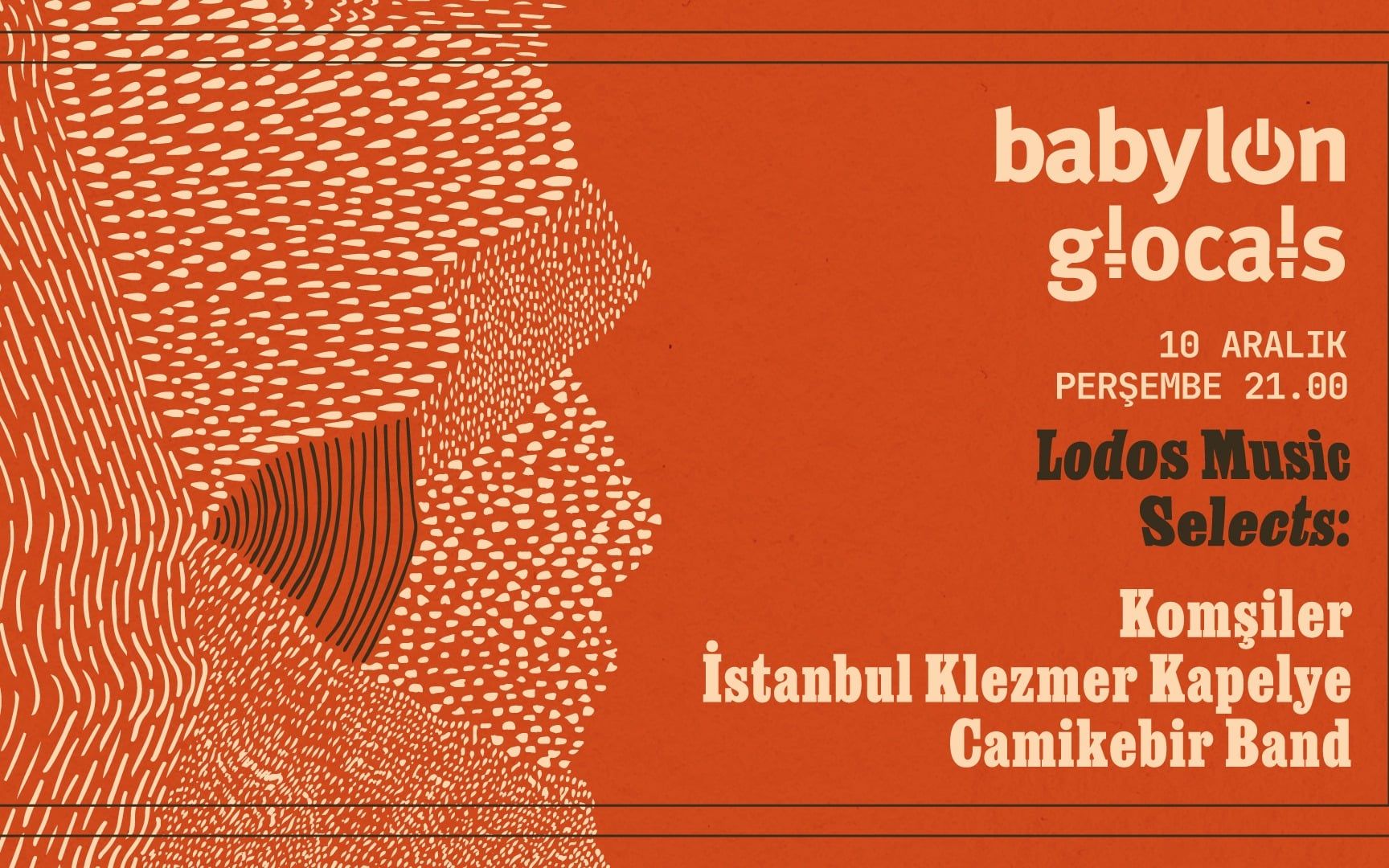 Babylon Glocals: Lodos Music Selects