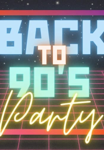 Back To 90's 00's Party / By Joker