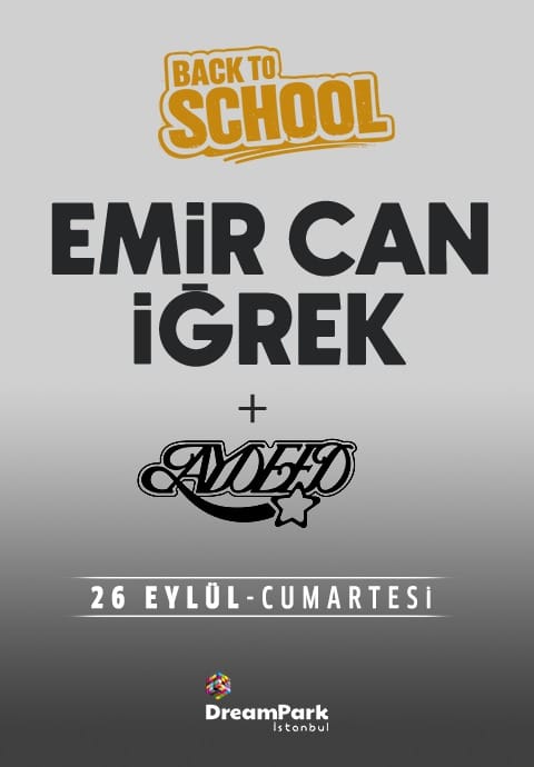 Emir Can İğrek & AYDEED | Back To School 2026