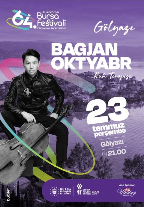 Bagjan Oktyabr - 64. Bursa Festivali