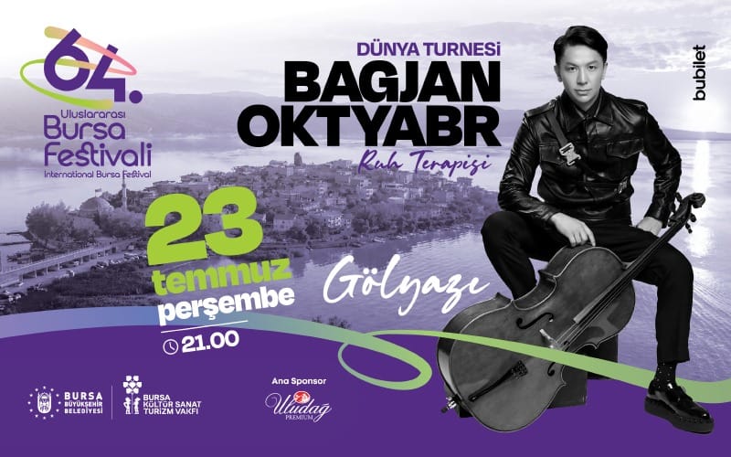 Bagjan Oktyabr - 64. Bursa Festivali
