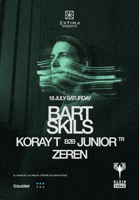 Bart Skils  + Koray T b2b Junior (TR) + Zeren | Klein Phönix