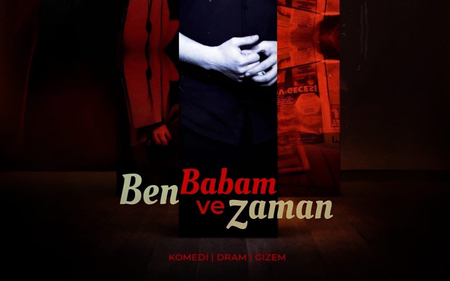 Ben, Babam ve Zaman