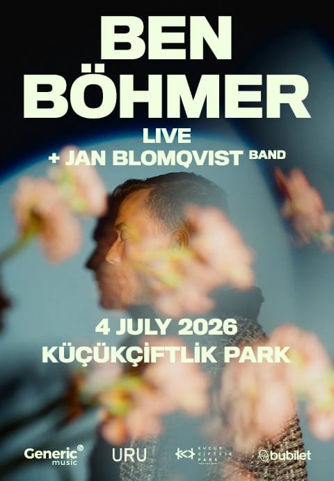 Ben Böhmer Live Open Air Istanbul