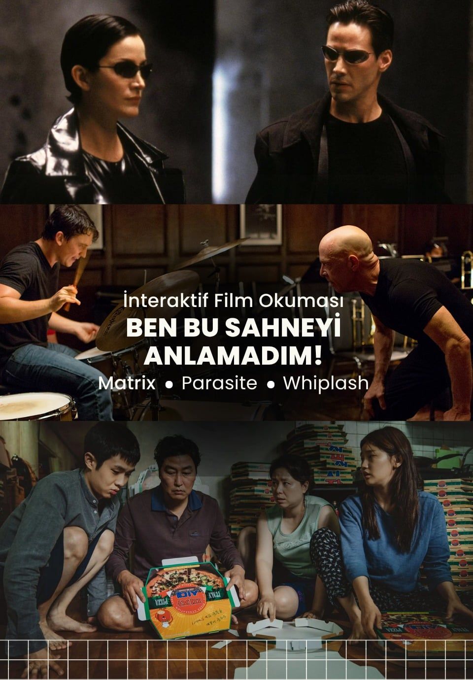 Ben Bu Sahneyi Anlamadım! İnteraktif Film Okuması