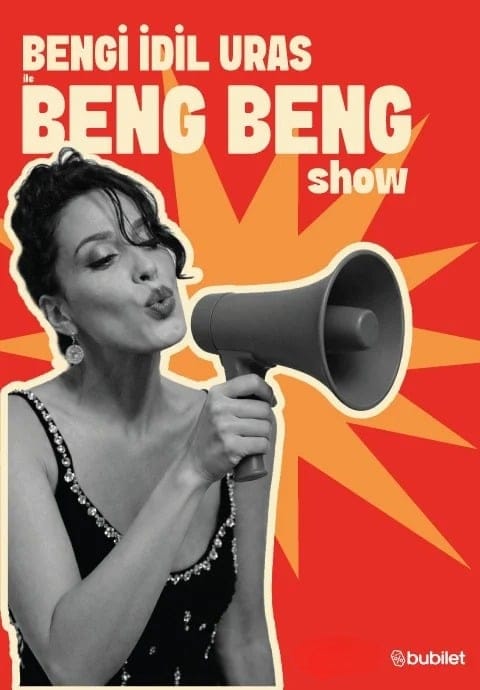 Bengi İdil Uras ile Beng Beng Show