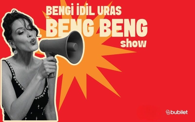 Bengi İdil Uras ile Beng Beng Show