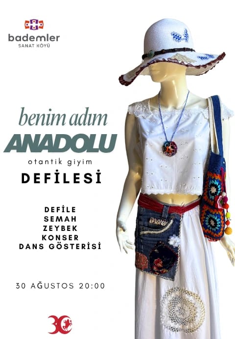 “Benim Adım Anadolu” Defilesi – Moda ile Tarihin Buluşması