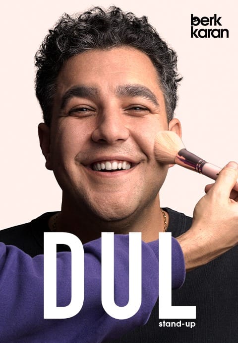 Berk KARAN ‘DUL’