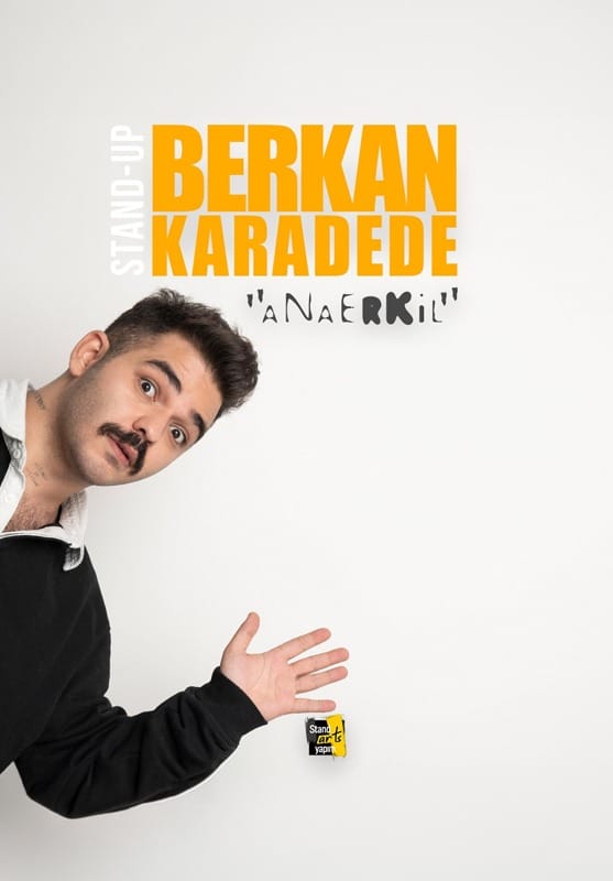 Berkan Karadede - Anaerkil Stand Up