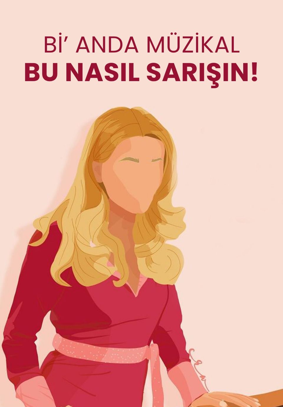 Bi' Anda Müzikal : Bu Nasıl Sarışın!