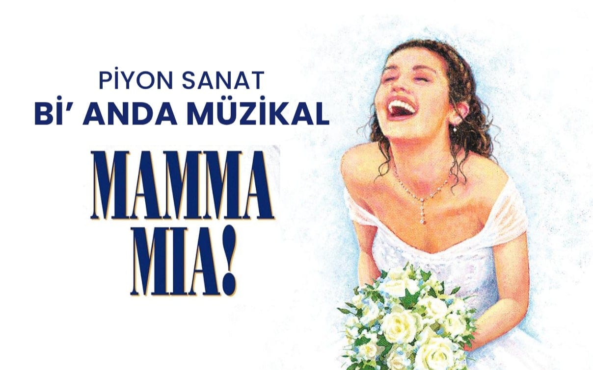 Bi’ Anda Müzikal: Mamma Mia