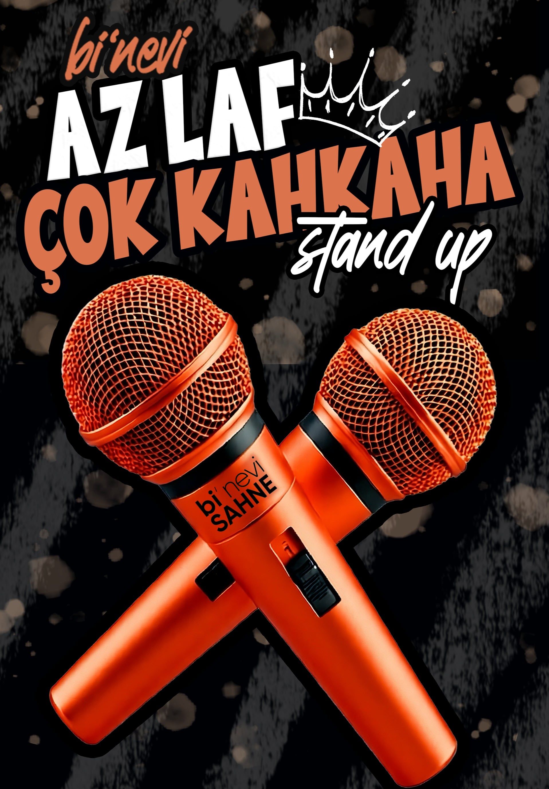 Bİ'NEVİ AZ LAF ÇOK KAHKAHA