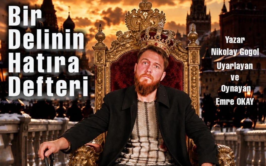 Bir Delinin Hatıra Defteri - Emre Okay Tiyatro Oyunu