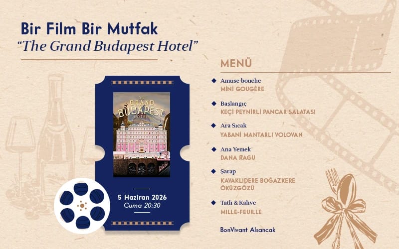 Bir Film Bir Mutfak – The Great Budapest Hotel