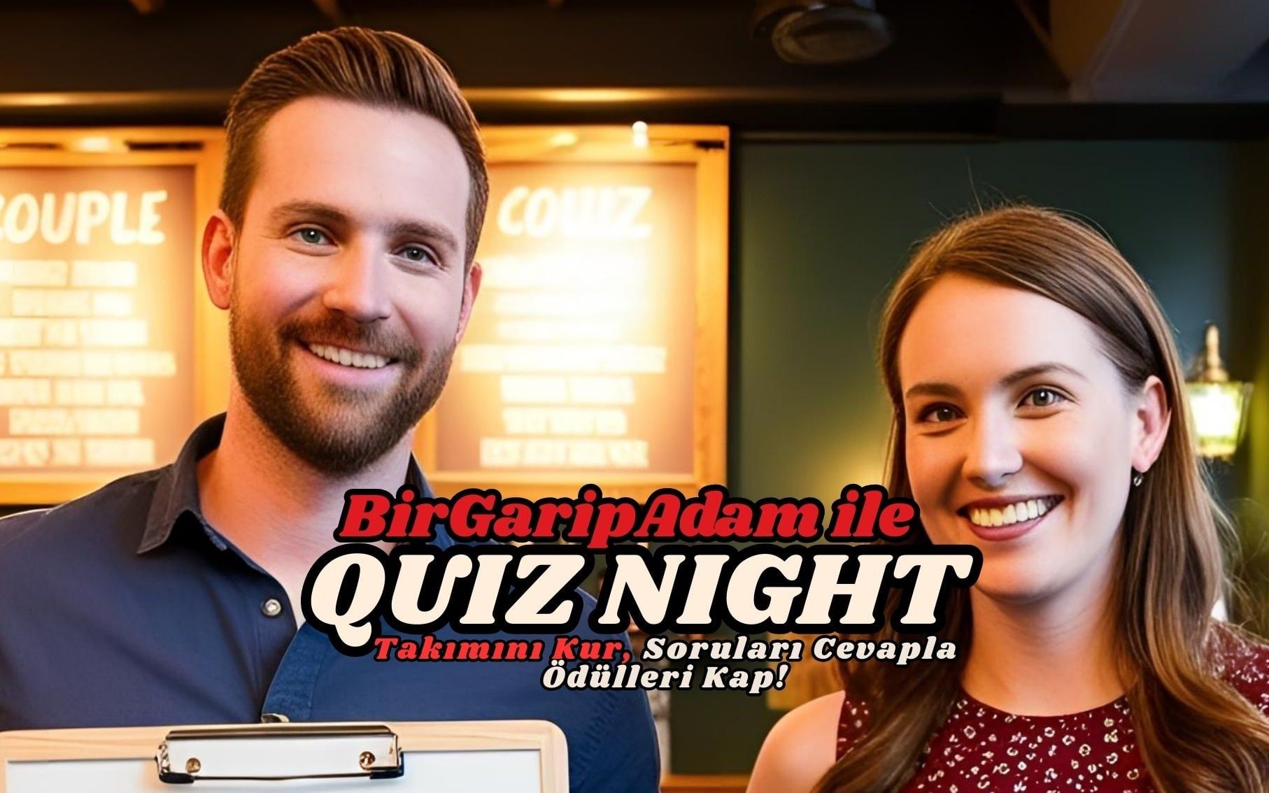 Bir Garip Adam İle Couple Quiz Night - Partnerini Ne Kadar İyi Tanıyorsun?