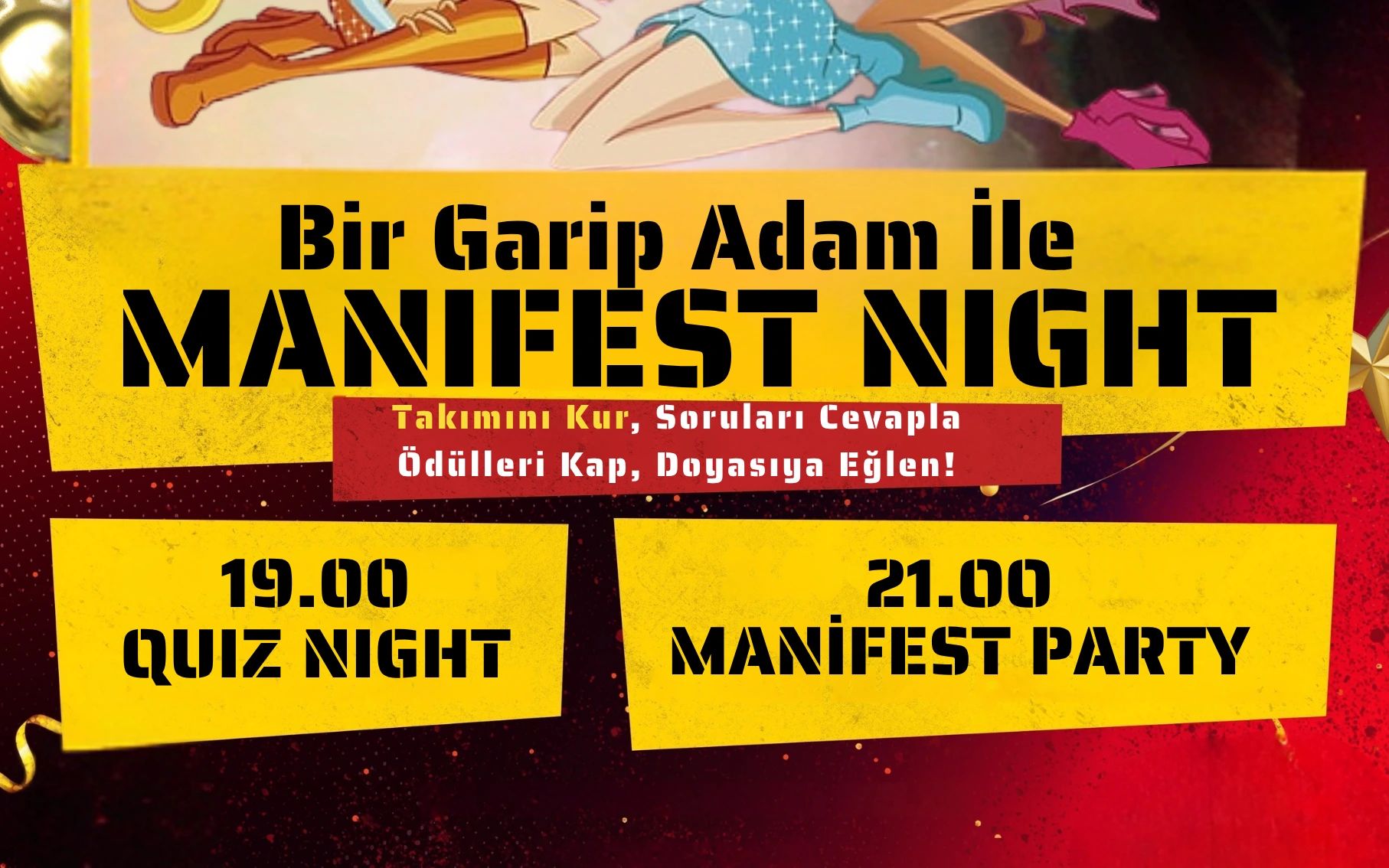 Bir Garip Adam İle MANİFEST Night ( Quiz Night & After Party )