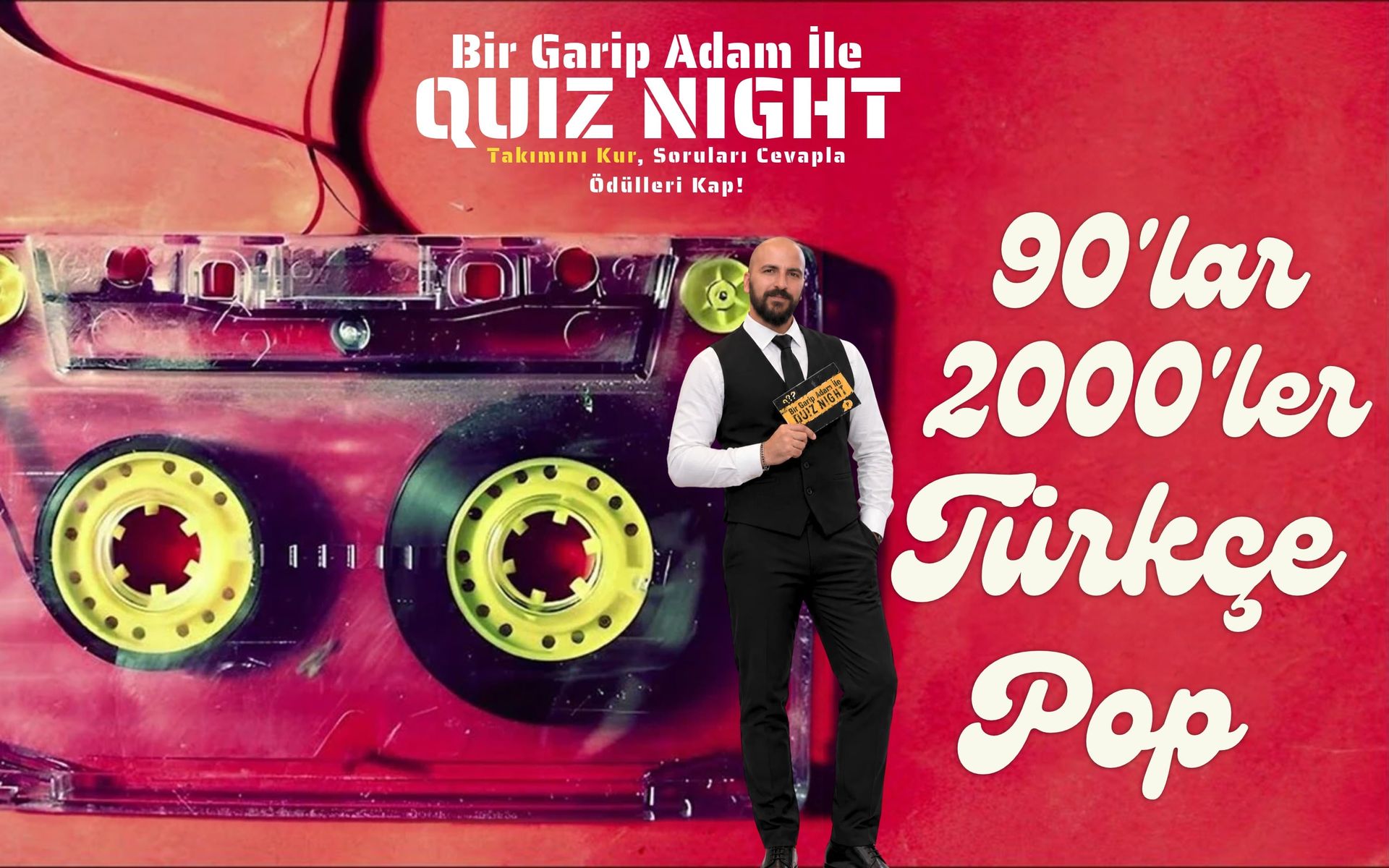 Bir Garip Adam İle Quiz Night - 90'lar 2000’ler Türkçe Pop
